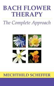 Cover of: Bach flower therapy: theory and practice