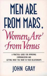 Cover of: Men Are from Mars, Women Are from Venus by John Gray, John Gray, John [Ph.D] Gray, John Gray