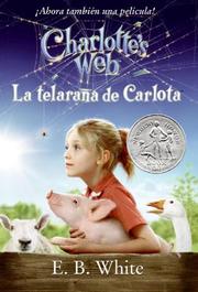 Cover of: Charlotte's Web Movie Tie-in Edition (Spanish edition): La telarana de Carlota (Charlotte's Web) by E. B. White