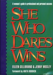 Cover of: She Who Dares Wins: A Woman's Guide to Professional and Personal Success