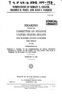 Cover of: Nominations of Shirley S. Chater, Maurice B. Foley, and Juan F. Vasquez by United States. Congress. Senate. Committee on Finance