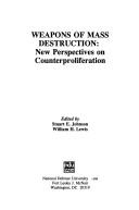 Cover of: Weapons of Mass Destruction: New Perspectives on Counterproliferation