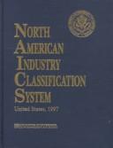 Cover of: North American Industry Classification System by United States