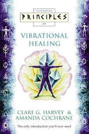 Cover of: Thorsons Principles of Vibrational Healing (Thorsons Principles Series)