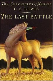 Cover of: The Last Battle (paper-over-board) (Narnia) by C.S. Lewis