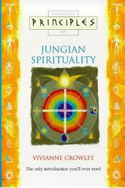 Thorsonʹs principles of Jungian spirituality by Vivian Crowley