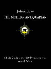 Cover of: The modern antiquarian by Julian Cope