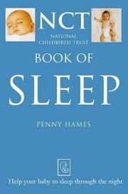 Cover of: Sleep (National Childbirth Trust Guides) by Penney Hames, The National Childbirth Trust