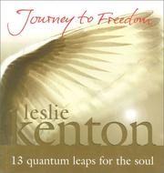 Cover of: Journey to Freedom by Leslie Kenton