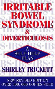 Cover of: Irritable Bowel Syndrome and Diverticulosis: A Self-Help Plan