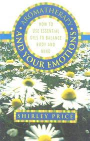 Cover of: Aromatherapy and Your Emotions