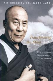 Cover of: Transforming the Mind by His Holiness Tenzin Gyatso the XIV Dalai Lama