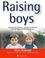 Cover of: Raising Boys