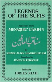 Cover of: Legends of the Sufis by Shemsu-'D-Din Ahmed, Idries Shah, Sir James W. Redhouse