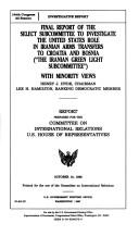 Cover of: Final report of the Select Subcommittee to Investigate the United States Role in Iranian Arms Transfers to Croatia and Bosnia ("the Iranian Green Light Subcommittee"), with minority views by United States. Congress. House. Committee on International Relations. Select Subcommittee to Investigate the United States Role in Iranian Arms Transfers to Croatia and Bosnia.