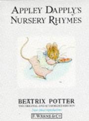 Cover of: Appley Dapply's nursery rhymes by Beatrix Potter