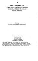 Cover of: Economic development in Indian reservations: hearing before the Committee on Indian Affairs, United States Senate, One Hundred Fourth Congress, second session ... September 17, 1996, Washington, DC.