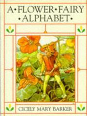 Flower Fairies of the Alphabet by Cicely Mary Barker