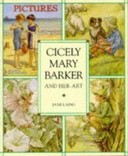 Cover of: Cicely Mary Barker and her art by Jane Laing