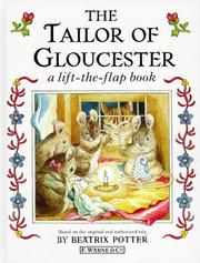 The Tailor of Gloucester by Beatrix Potter, H.Y. Xiao PhD, H y Xiao Phd
