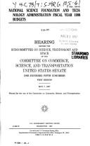 Cover of: National Science Foundation and Technology Administration fiscal year 1998 budgets | United States. Congress. Senate. Committee on Commerce, Science, and Transportation. Subcommittee on Science, Technology, and Space.