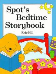 Cover of: Spot's Bedtime Storybook (Spot)