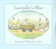 Cover of: Lavender's Blue (Golden Days Nursery Rhymes)