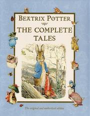 Cover of: The Complete Tales of Beatrix Potter