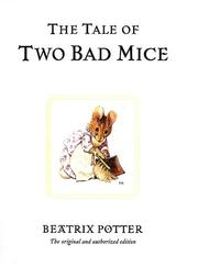 Cover of: The Tale of Two Bad Mice (The World of Beatrix Potter) by Jean Little
