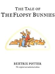 Cover of: The Tale of the Flopsy Bunnies (The World of Beatrix Potter) by Jean Little