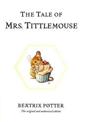 Cover of: The Tale of Mrs. Tittlemouse (The World of Beatrix Potter) by Jean Little