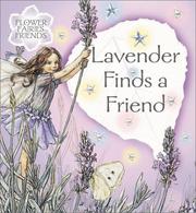 Cover of: Lavender Finds a Friend (Flower Fairy Friends) by Cicely Mary Barker