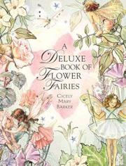 Cover of: A Deluxe Book of Flower Fairies by Cicely Mary Barker