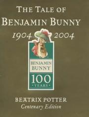 Cover of: The Tale of Benjamin Bunny (Benjamin Bunny Centenary Edtn) by Jean Little