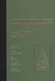 Cover of: Neuropathology by David Ellison, Leila Chimelli, Brian Harding, Seth Love, James Lowe, Gareth Roberts, Harry Vinters, jim Lowe
