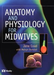 Cover of: Anatomy and Physiology for Midwives
