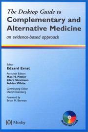 Cover of: Complementary & Alternative Medicine - A Desktop Reference by David Eisenberg