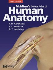 McMinn's Color Atlas of Human Anatomy by Peter H. Abrahams, Sandy C. Marks, Ralph T. Hutchings