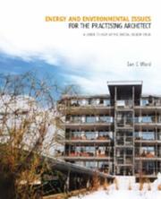 Cover of: Energy and Environmental Issues for the Practicing Architect by Ian Ward