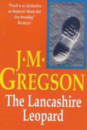 Cover of: The Lancashire Leopard by J. M. Gregson