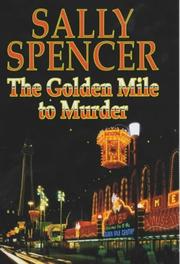 Cover of: The Golden Mile to Murder (A Chief Inspector Woodend Mystery) by Sally Spencer