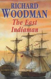 Cover of: The East Indianman (Richard Woodman's Maritime Historical Saga)