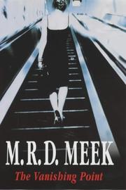 Cover of: The Vanishing Point by M. R. D. Meek