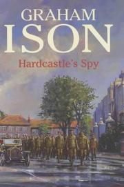 Cover of: Hardcastle's Spy by Graham Ison