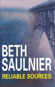 Cover of: Reliable Sources (Alex Bernier Mysteries) by Beth Saulnier