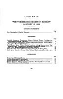 Cover of: "Whither human rights in Russia?": hearing before the Commission on Security and Cooperation in Europe, One Hundred Sixfth Congress, first session, January 15, 1999.