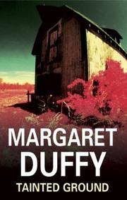 Cover of: Tainted Ground (Ingrid Langley and Patrick Gillard Mysteries) by Margaret Duffy