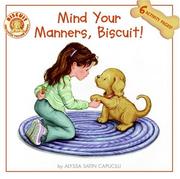 Cover of: Mind Your Manners, Biscuit! (Biscuit)