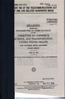 Cover of: Section 706 of the Telecommunications Act of 1996 and related bandwidth issues: hearing before the Subcommittee on Communications of the Committee on Commerce, Science, and Transportation, United States Senate, One Hundred Fifth Congress, second session, April 22, 1998.