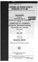 Cover of: The Consumer and Investor Access to Information Act of 1999: hearing before the Subcommittee on Finance and Hazardous Materials of the Committee on Commerce, House of Representatives, One Hundred Sixth Congress, first session, on H.R. 1858, June 30, 1999.
